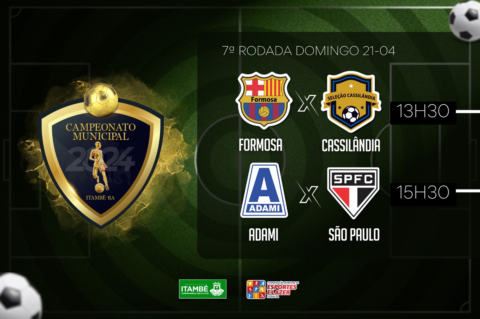 Vem aí a 7ª rodada do Campeonato Municipal: Formosa X Cassilândia e ADAMI X São Paulo