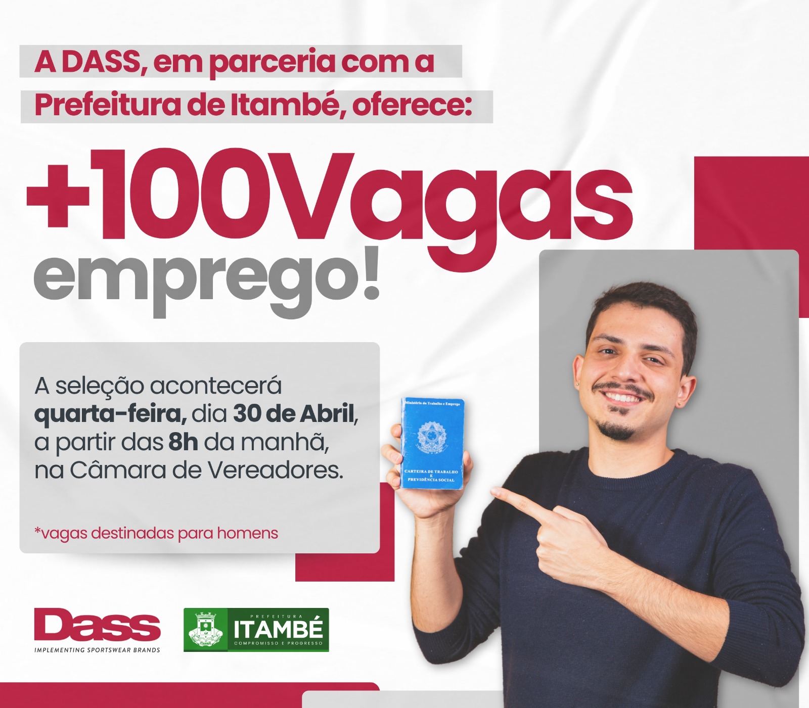 Grupo DASS oferta 100 vagas de emprego para homens; seleção ocorre na quarta-feira (30)