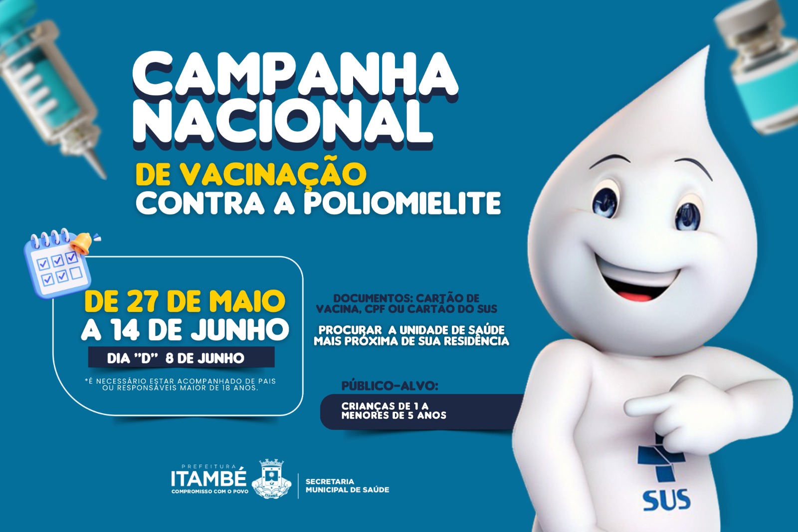 Itambé vai iniciar, nesta segunda (27), a Campanha de Vacinação Contra a Poliomielite