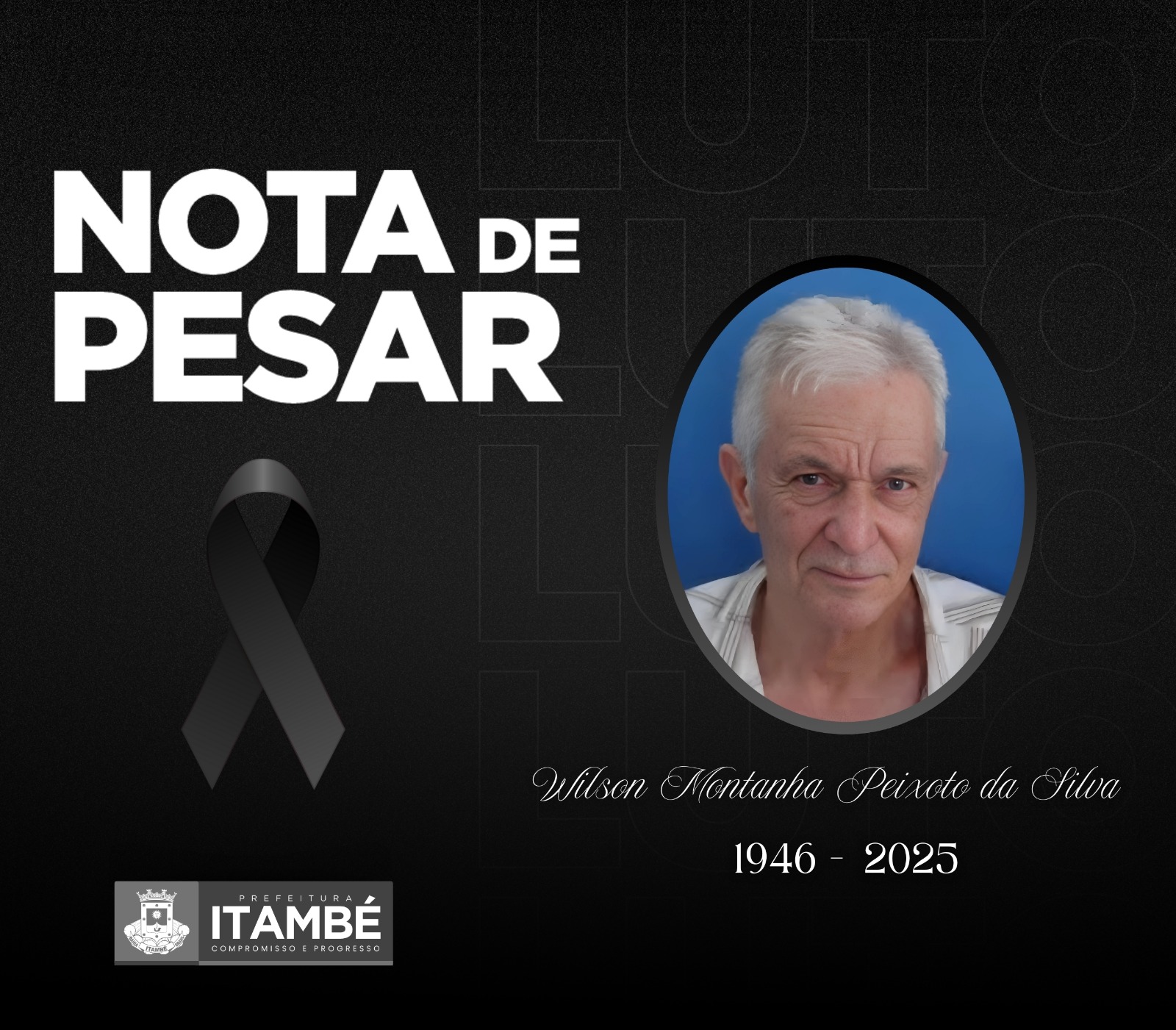 Nota de Pesar pelo falecimento do pecuarista Wilson Montanha Peixoto da Silva