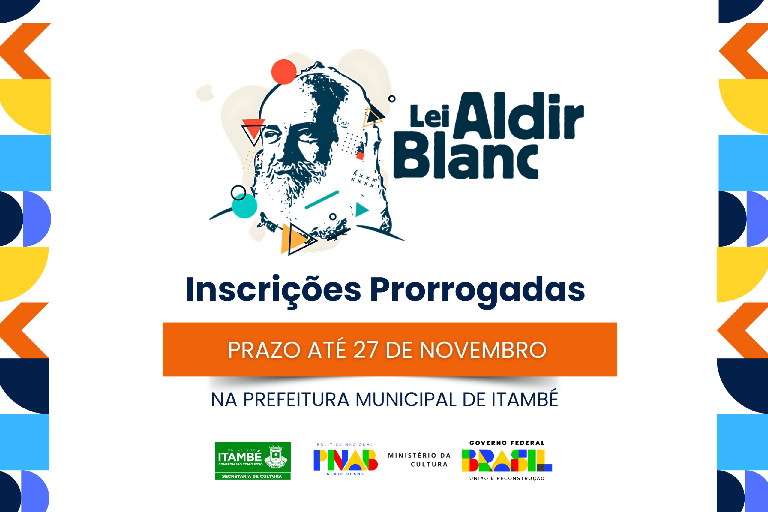Prefeitura de Itambé prorroga as inscrições para o Edital da Lei Aldir Blanc