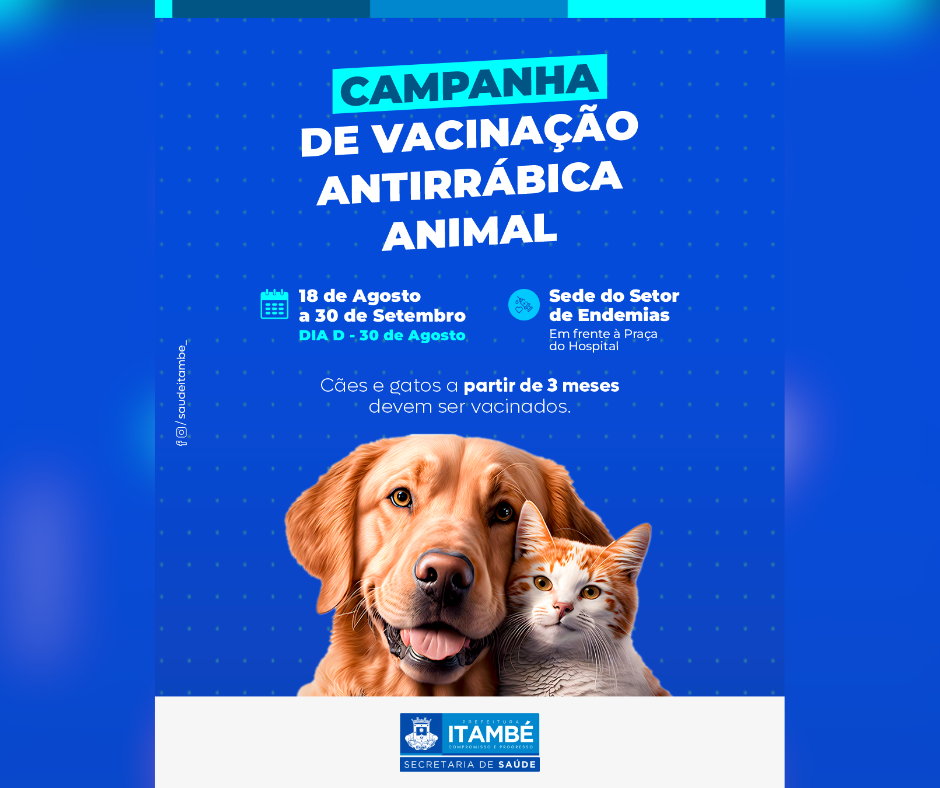 Itambé inicia Campanha de Vacinação Antirrábica para cães e gatos