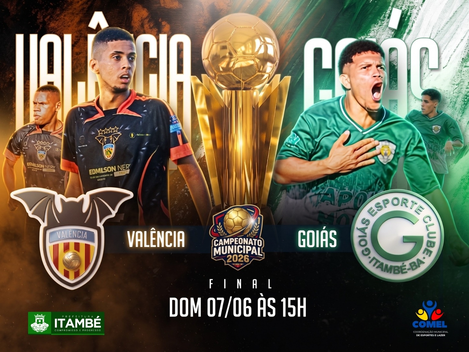 Valência e Goiás decidem o título do Campeonato Municipal de Futebol neste domingo