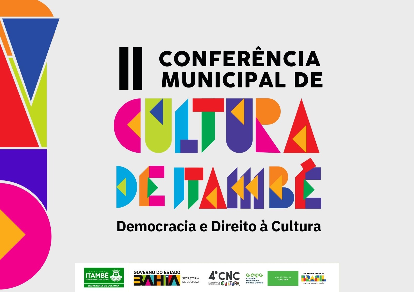 Itambé vai realizar no dia 25 de outubro a 2ª Conferência Municipal de Cultura
